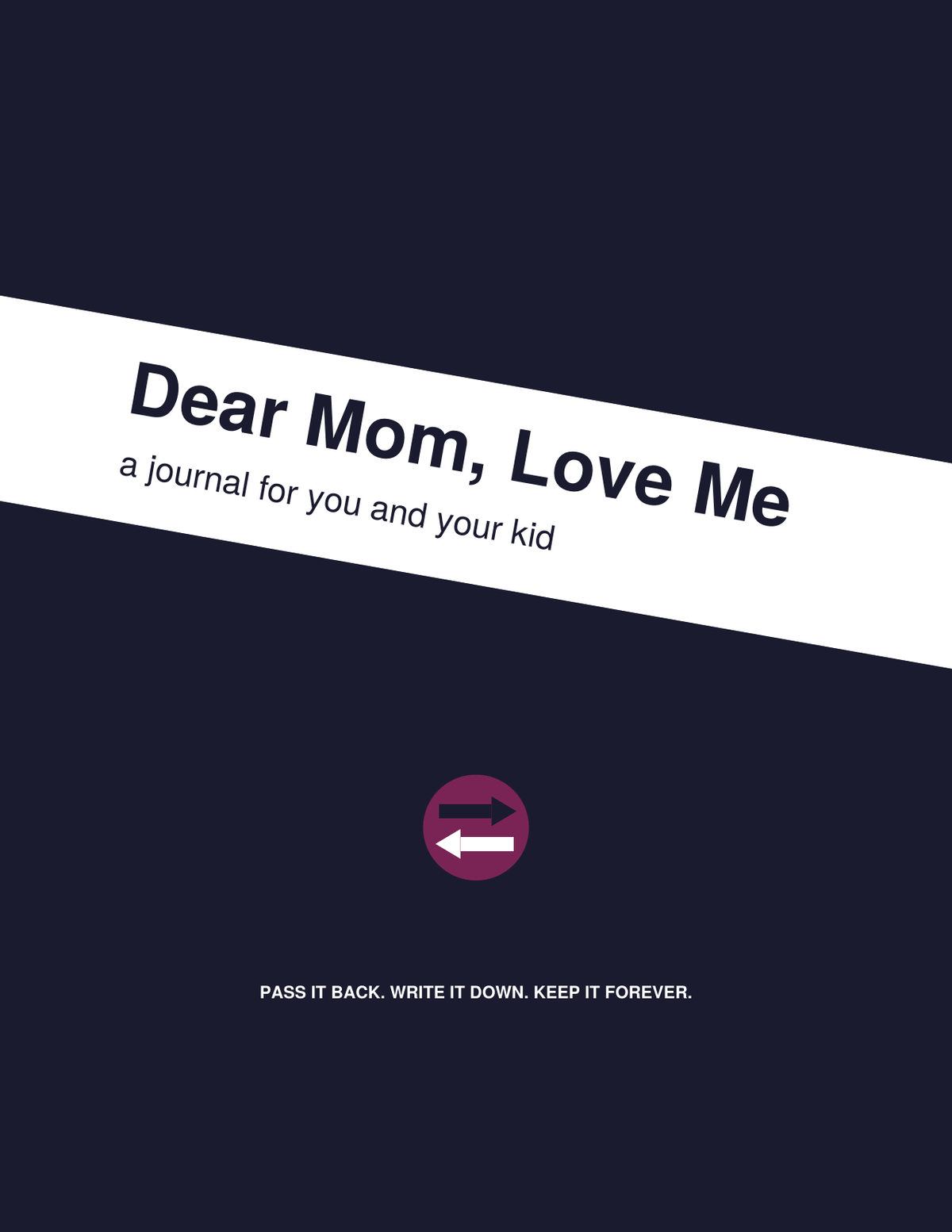 Dear Mom, Love Me online shared journal